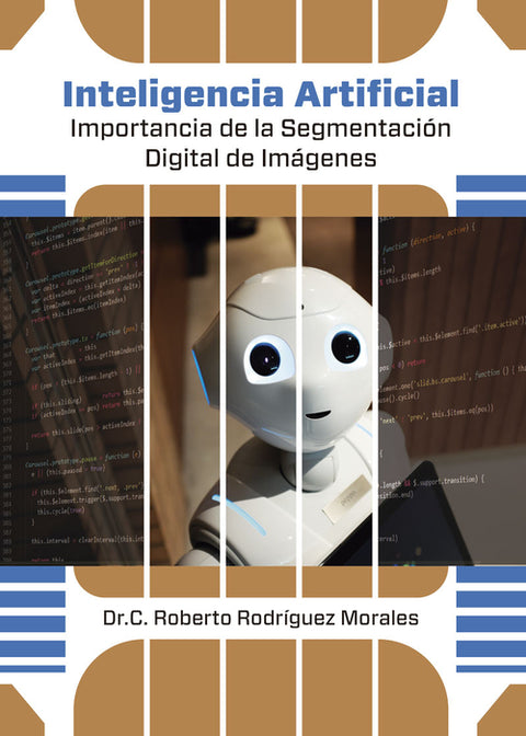  INTELIGENCIA ARTIFICIAL IMPORTANCIA DE LA SEGMEN.DIGIT.IMAG 