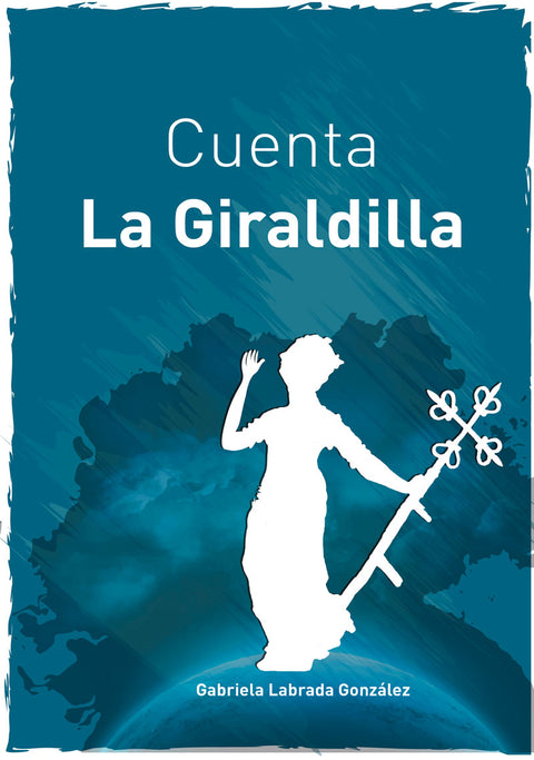  CUENTA LA GIRALDILLA 