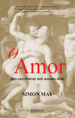  O Amor: das Escrituras Aos Nossos Dias 