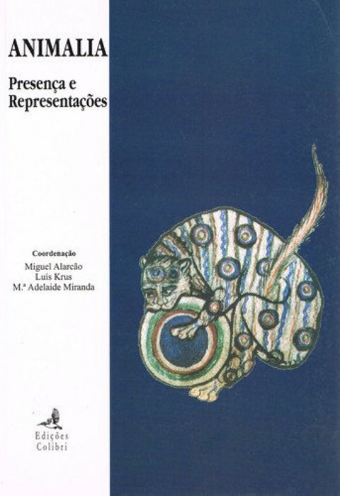  ANIMALIA PRESENÇA E REPRESENTAÇÕES 