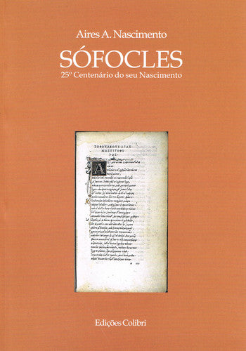  SÓFOCLES - 25.º CENTENÁRIO DO SEU NASCIMENTO 