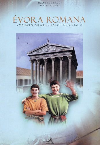  ÉVORA ROMANAUMA AVENTURA DE CLARO E NEPOCIANO 