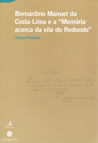  BERNARDINO MANUEL DA COSTA LIMA E A MEMÓRIA ACERCA DA VILA DO REDONDO 