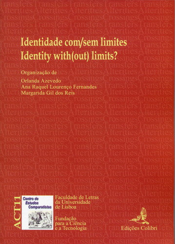  IDENTIDADE COM/SEM LIMITES= IDENTITY WITH (OUT) LIMITS 