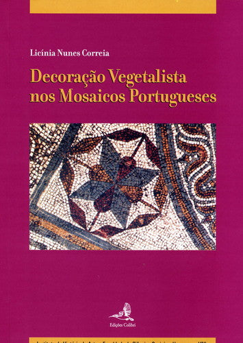  DECORAÇÃO VEGETALISTA NOS MOSAICOS PORTUGUESES 