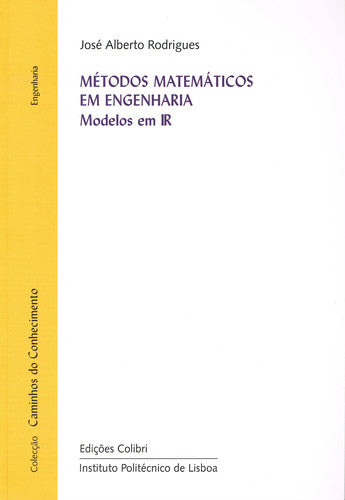  MÉTODOS MATEMÁTICOS EM ENGENHARIAMODELOS EM IR 