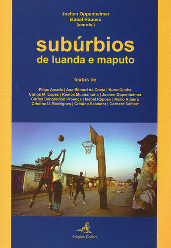  SUBÚRBIOS DE LUANDA E MAPUTO 