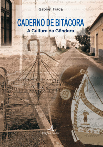  CADERNO DE BITÁCORA A CULTURA DA GÂNDARA 