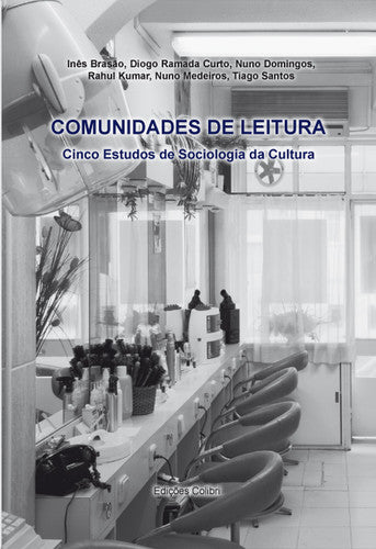  COMUNIDADES DE LEITURA CINCO ESTUDOS DE SOCIOLOGIA DA CULTURA 