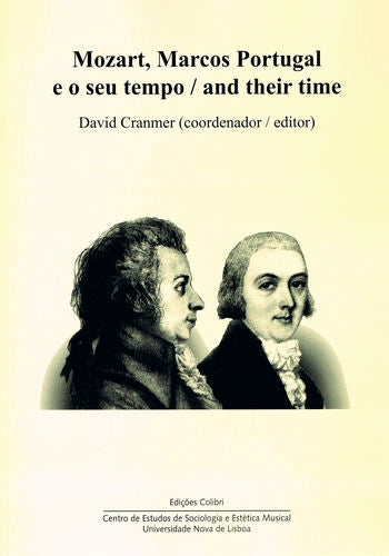  Mozart, Marcos de Portugal e o seu tempo / and their time 