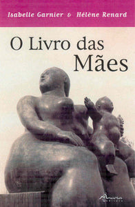  O LIVRO DAS MÃES 