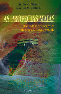  AS PROFECIAS MAIAS 