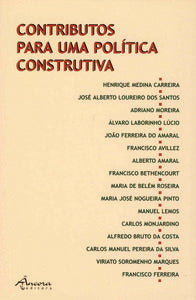  CONTRIBUTOS PARA UMA POLÍTICA CONSTRUTIVA 