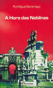  A HORA DAS NEBLINAS 