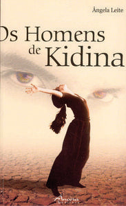  OS HOMENS DE KIDINA 