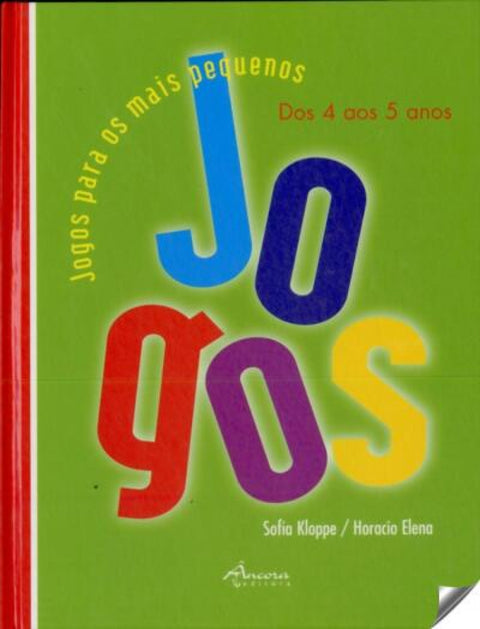  JOGOS PARA MAIS PEQUENOS: 4: 5 AN (2º ED.) 