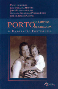  PORTO DE PARTIDA, PORTO DE CHEGADA 