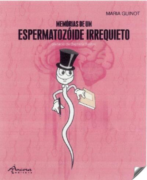  MEMÓRIAS DE UM ESPERMATOZÓIDE 