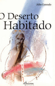  O DESERTO HABITADO (2ª EDI.) 