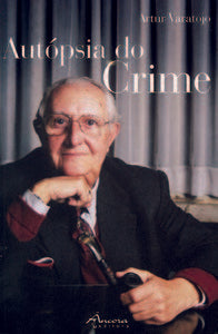  AUTÓPSIA DO CRIME 