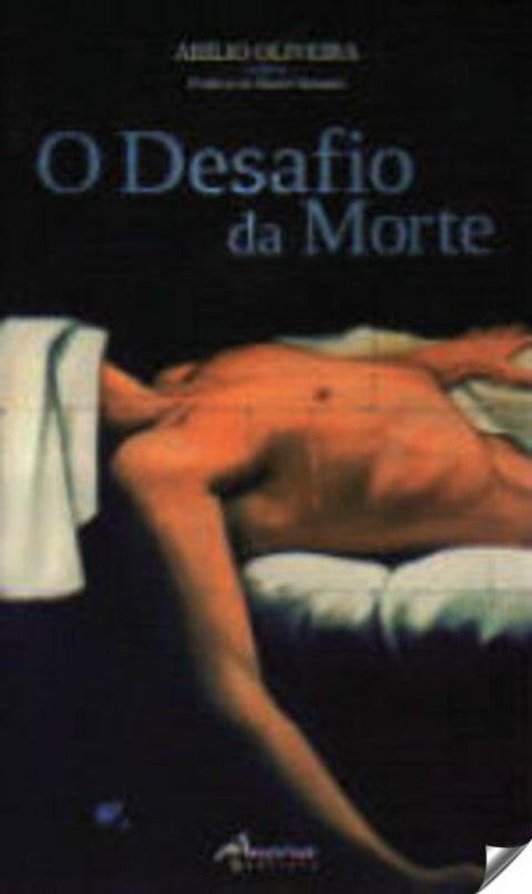  O DESAFIO DA MORTE (2º ED.) 