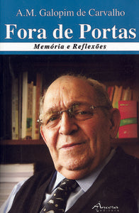  FORA DE PORTAS: MEMÓRIAS E REFLEXÕES 