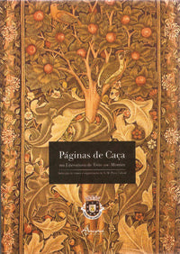  PÁGINAS DE CAÇA NA LITERATURA TRÁS-OS-MONTES 