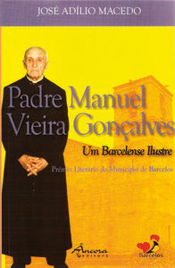  PE. MANUEL V. GONÇALVES-UM BARCELENSE ILUSTRE 