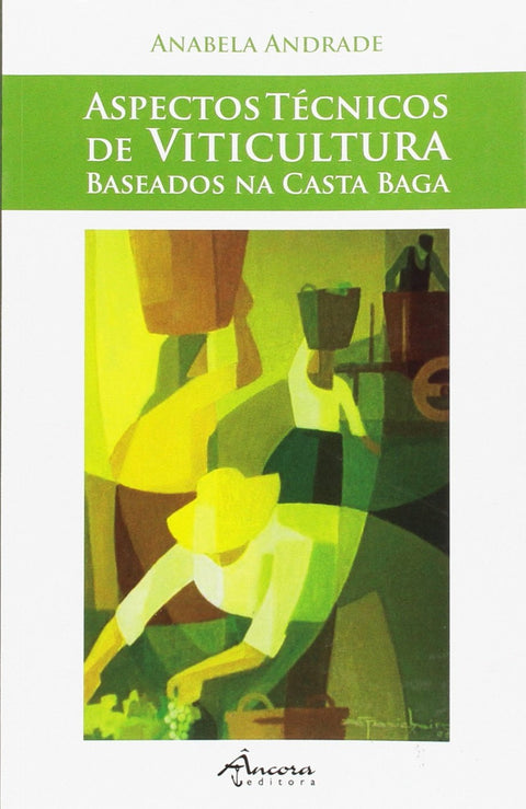  ASPECTOS TÉCNICOS DE VITICULTURA 