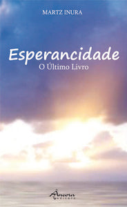  ESPERANCIDADE: O ÚLTIMO LIVRO 