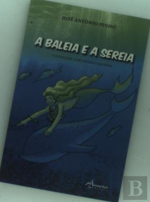  A BALEIA E A SEREIA 