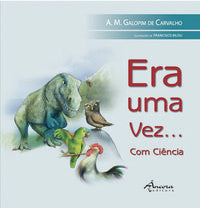  ERA UMA VEZ... COM CIÊNCIA 