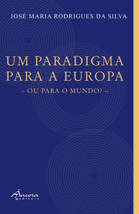 UM PARADIGMA PARA A EUROPA 