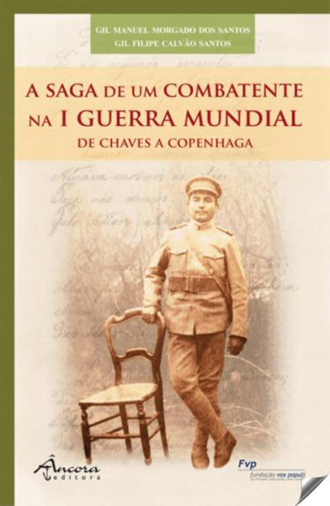  A SAGA DE UM COMBATENTE 
