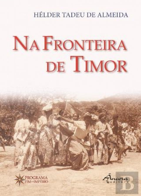  NA FRONTEIRA DE TIMOR 
