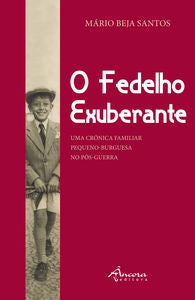  O FEDELHO EXUBERANTE 