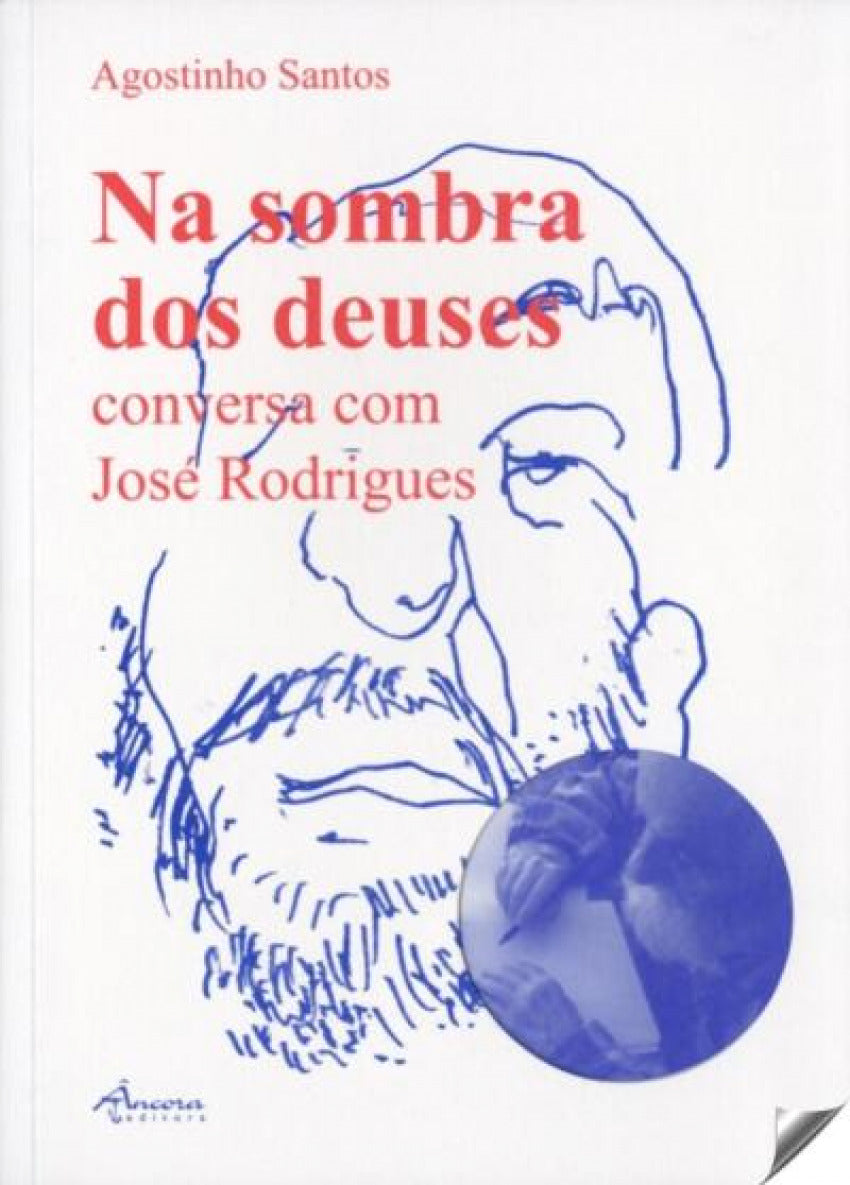  Na sombra dos deuses: conversa com José Rodrigues 