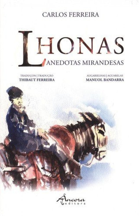  lhonas: anedotas mirandesas 