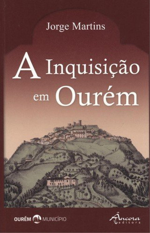  A inquisiçao em ourem 