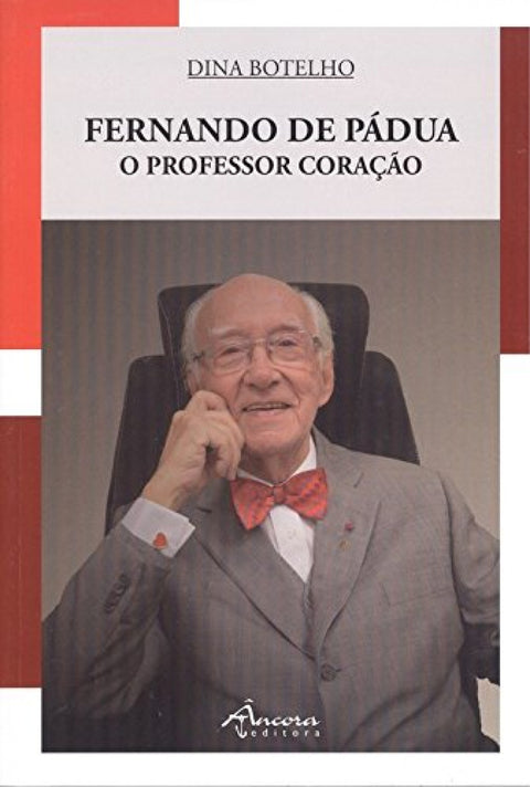  Fernando de Pádua: o professor coração 