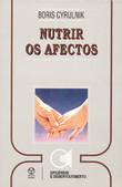  Nutrir os Afectos 