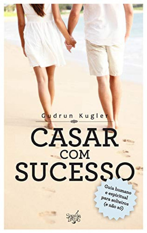  Casar com sucesso 