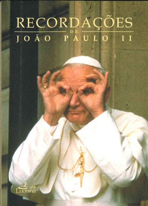  Recordações de Joao Paulo II 