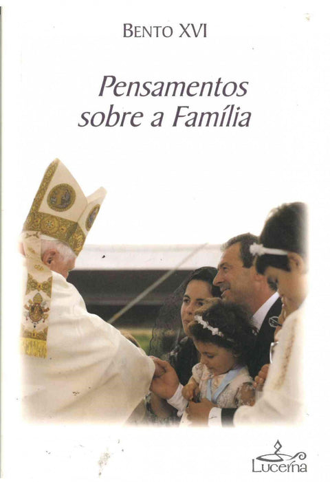  Pensamentos sobre a Familia 