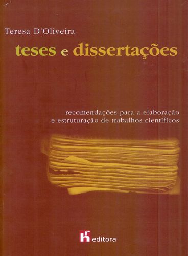  Teses e Dissertações: Recomendações para a Elaboração e Estruturação de Trabalhos Cient¡ficosá(2 ª e 