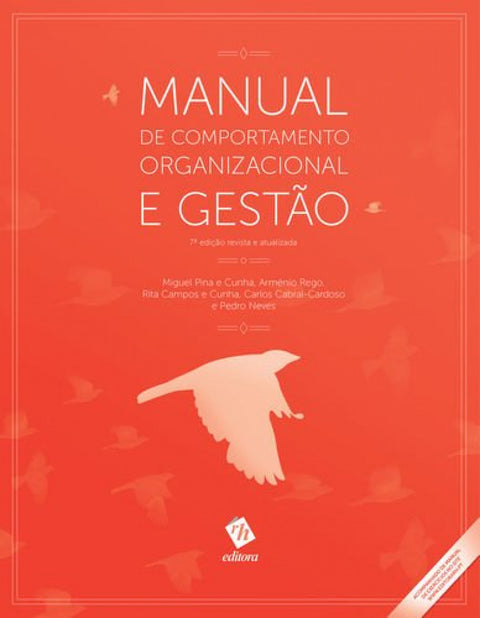  Manual de Comportamento Organizacional e Gestão (7 ª edição) 