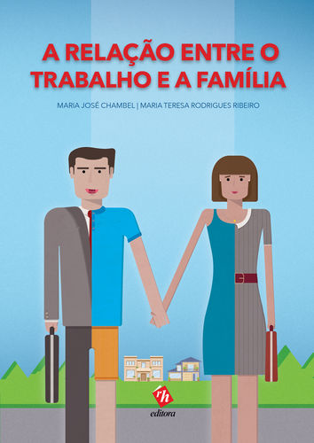  A Relação entre o Trabalho e a Fam¡lia 