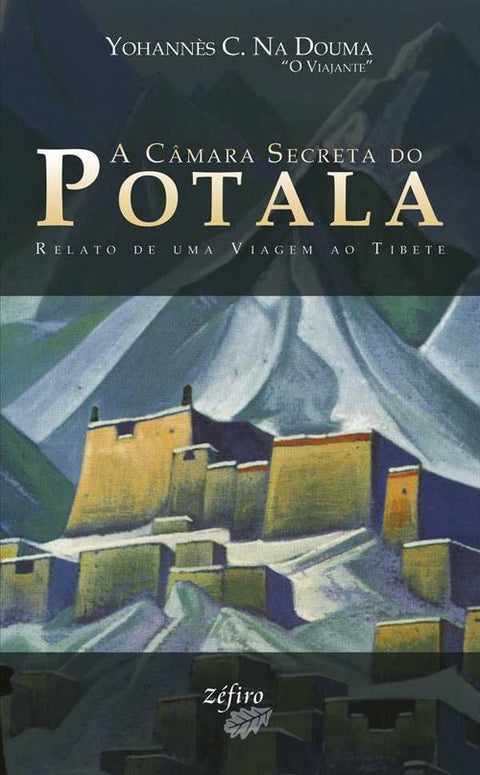  A CÂMARA SECRETA DO POTALA 