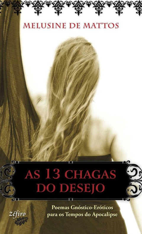  AS 13 CHAGAS DO DESEJO 