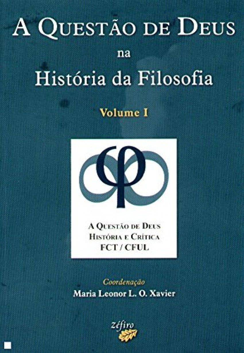  A QUESTÃO DE DEUS NA HISTÓRIA DA FILOSOFIA - VOL. II 